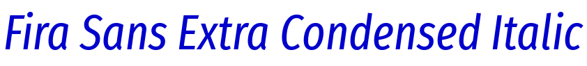 Fira Sans Extra Condensed Italic font